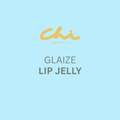 Glaize Lip Jelly